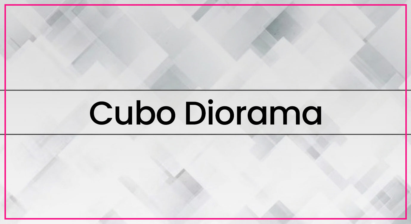 Cubo Diorama